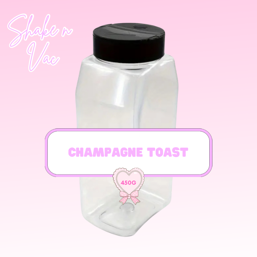 Champagne toast: 250g Shake n Vac